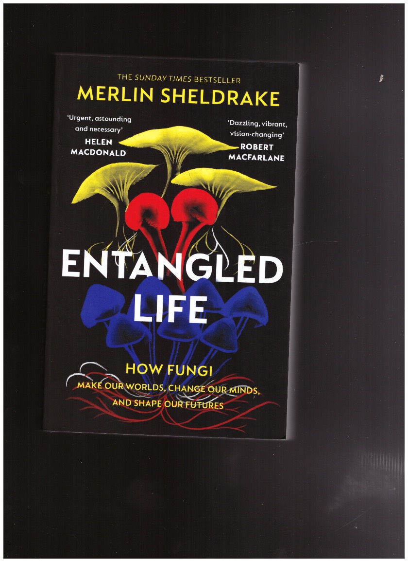 SHELDRAKE, Merlin - Entangled Life